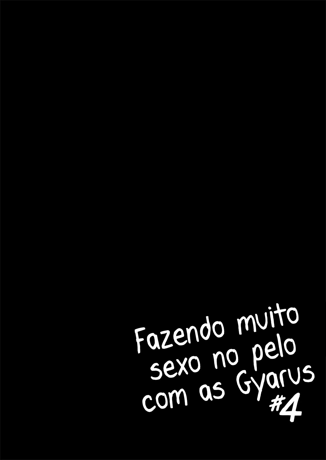Fazendo Toneladas de Sexo Sem Camisinha Com Gyarus 4 — página 21