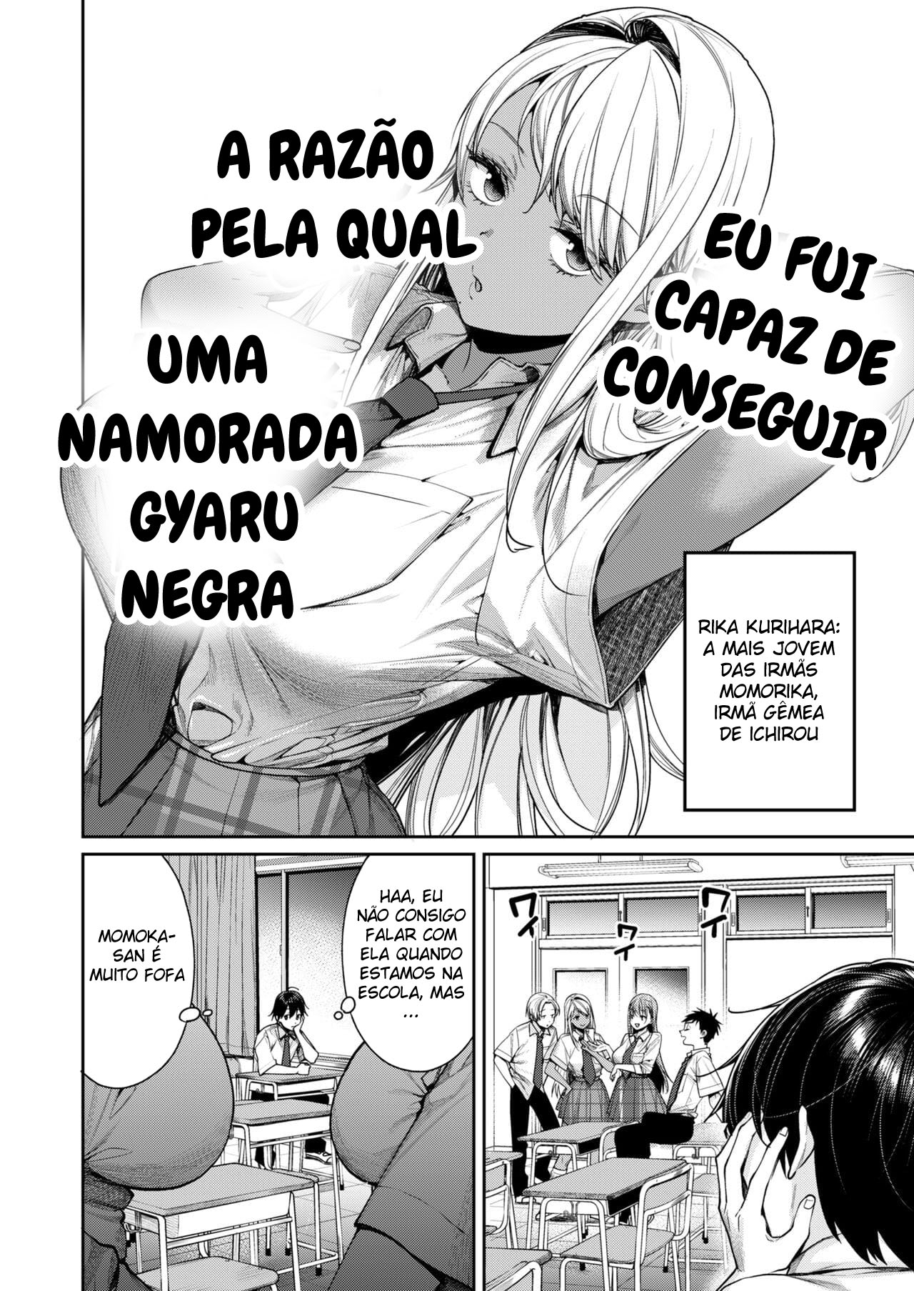 A Razão Pela Qual eu Fui Capaz de Conseguir uma Namorada Gyaru Negra — página 3