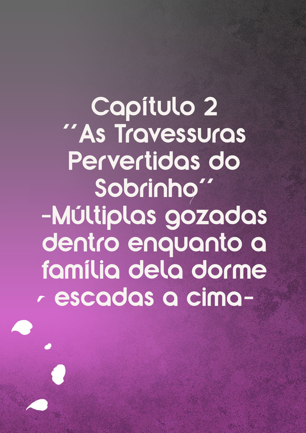 Saudade de Foder Com Minha Tia 2 — página 2