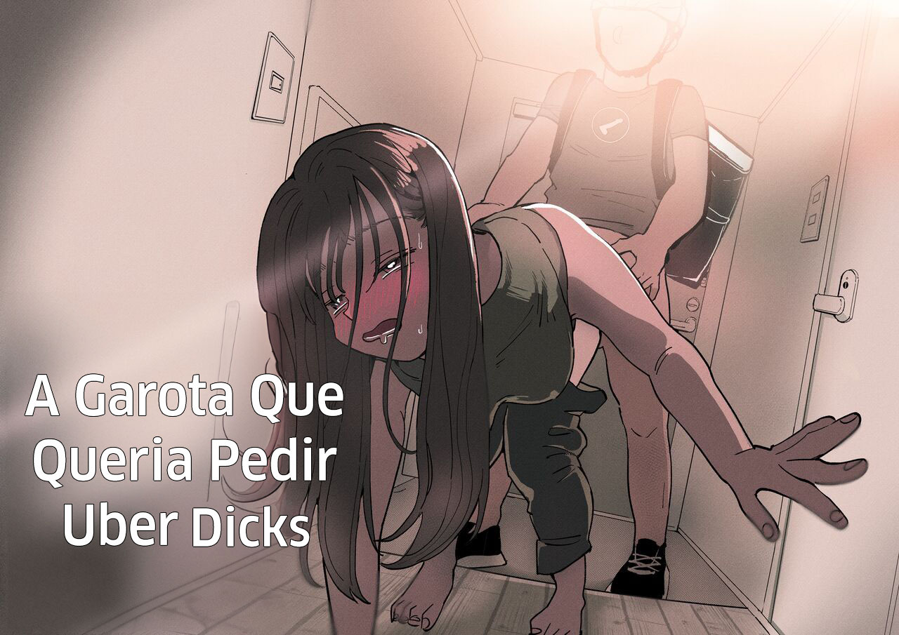 A Garota Que Queria Pedir Uber Dicks — página 2
