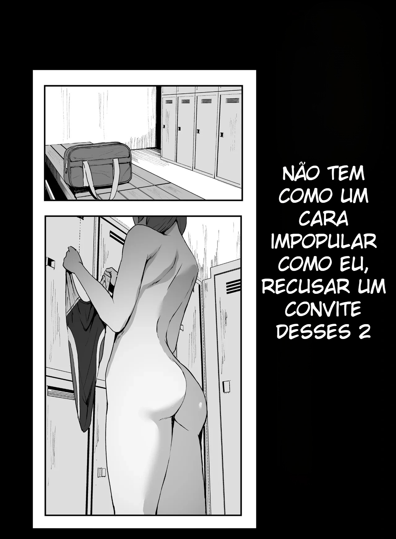 Não Tem Como Um Cara Impopular Como Eu, Recusar Um Convite Desses 2 — página 3